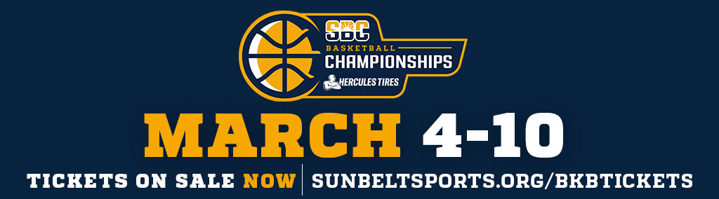 Ad for the Sunbelt Basketball Championships on March 4-10 with tickets on sale now leading to the ticketing website