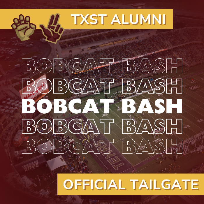 Photo of UFCU stadium with maroon and gold text over it saying TXST alumni, Bobcat Bash, official tailgate