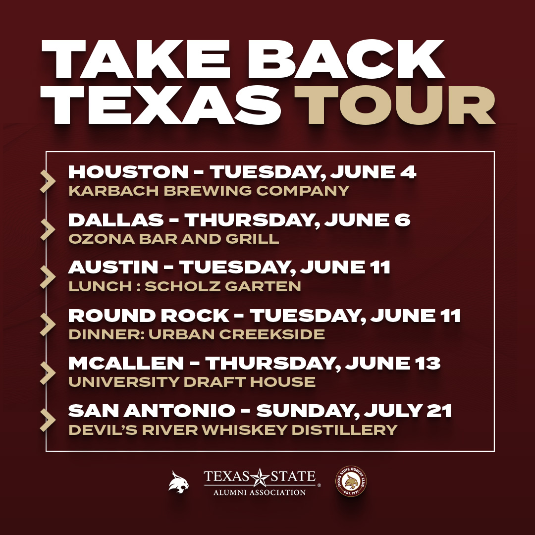 Take Back Texas Tour graphic with dates for events including Houston on Tuesday, June 4 at Karbach Brewing Company, Dallas on Thursday, June 6 at Ozona Bar and Grill, Austin on Tuesday, June 11 for lunch at Scholz Garden, Round Rock on Tuesday, June 11 for dinner at Urban Creekside, McAllen on Thursday, June 13 at University Draft House, and San Antonio on Sunday, July 21 at Devil's River Whiskey Distillery